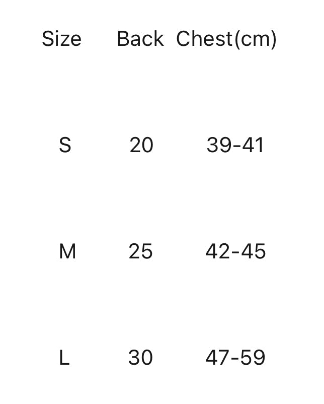 A size chart table with columns labeled Size, Back, and Chest(cm), showing S/20/39-41, M/25/42-45, and L/30/47-59 on a white background.