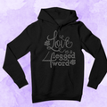 Love Is a 4-Legged Word Rhinestone Apparel | Hoodies, Sweaters, Tees & Long Sleeves